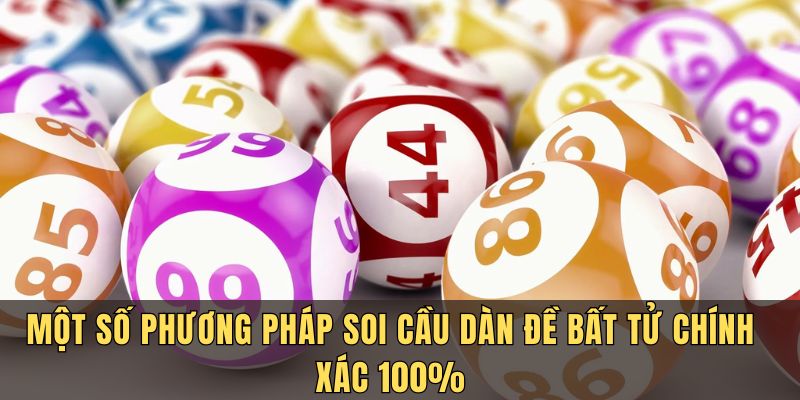 Phương pháp soi cầu dàn đề bất tử